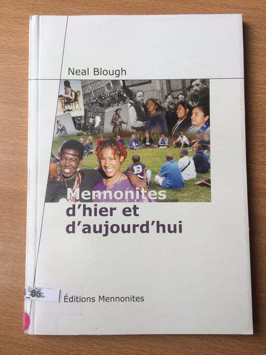 Occasion - Mennonites d'hier et d'aujourd'hui