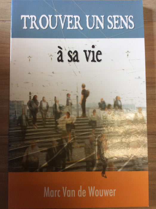 Occasion - Trouver un sens à sa vie