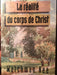 La réalité du corps de Christ