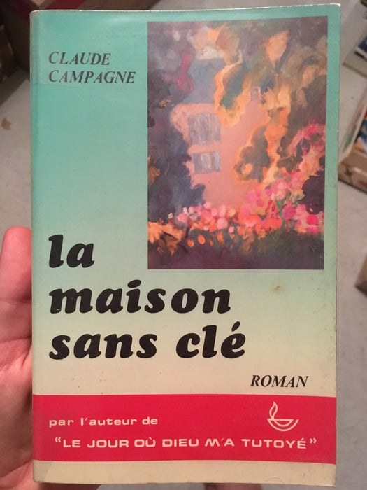 La maison sans clé