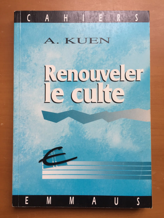 Occasion - Renouveler le culte