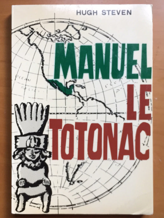 Occasion - Manuel le Totonac