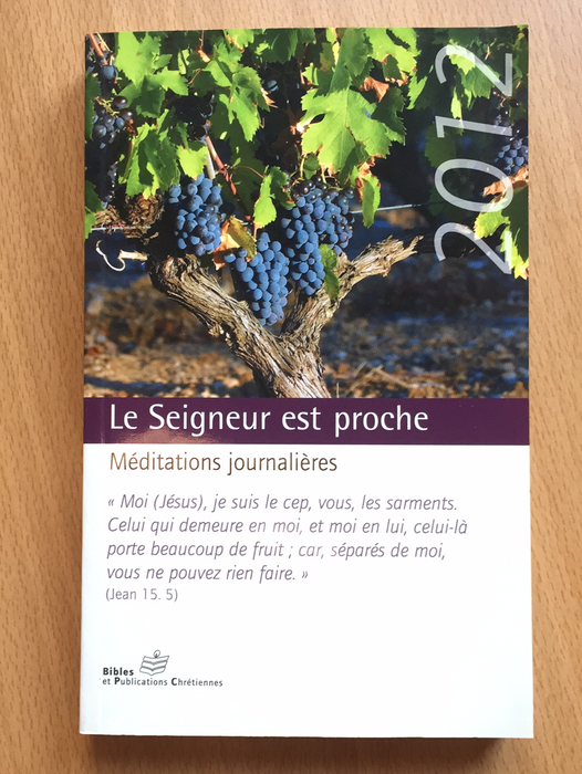 Occasion - Le seigneur est proche, méditations journalières 2012