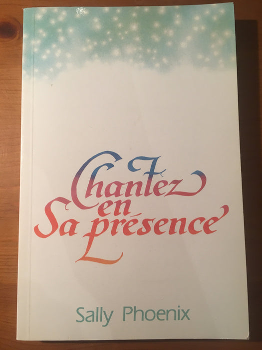 Occasion - Chantez en sa présence