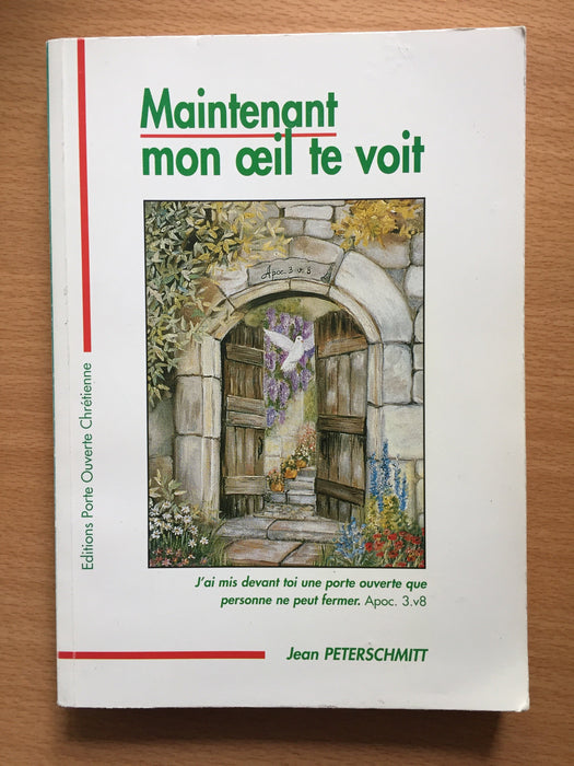 Maintenant mon œil te voit