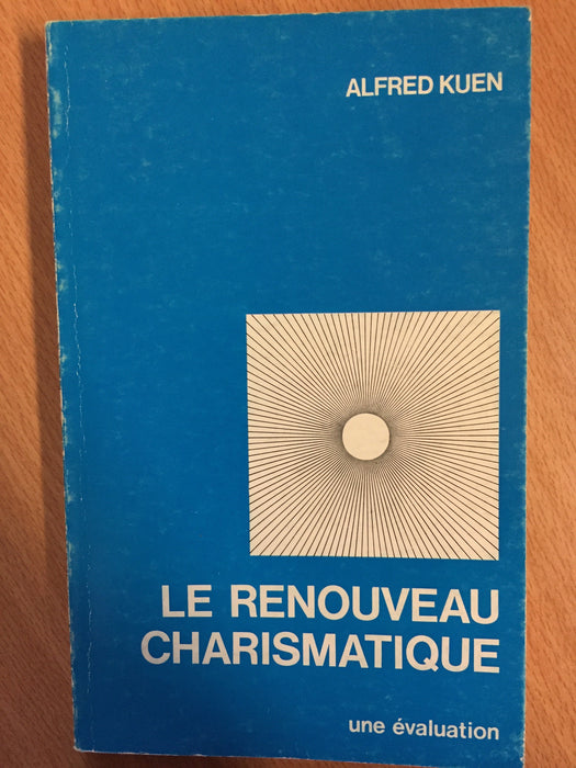 Occasion - Le renouveau charismatique : une évaluation