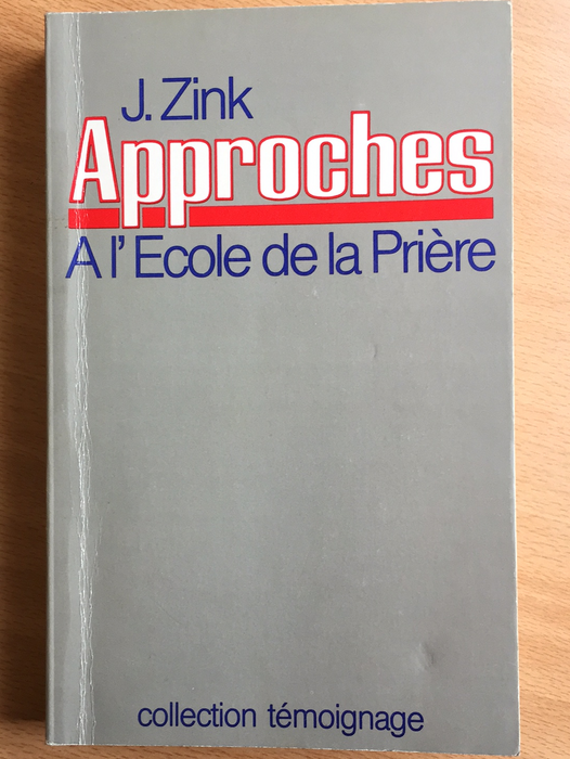 Occasion - Approches à l'Ecole de la Prière