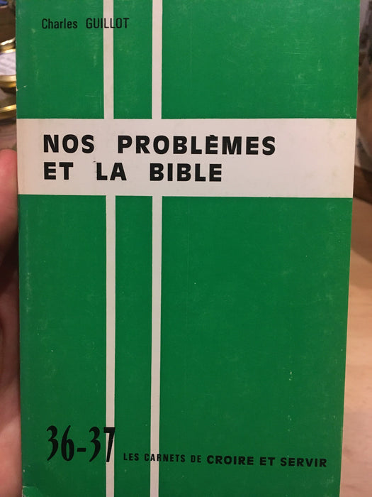 Occasion - Nos problèmes et la Bible