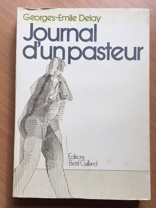 Occasion - Georges-Emile Delay : Journal d'un pasteur