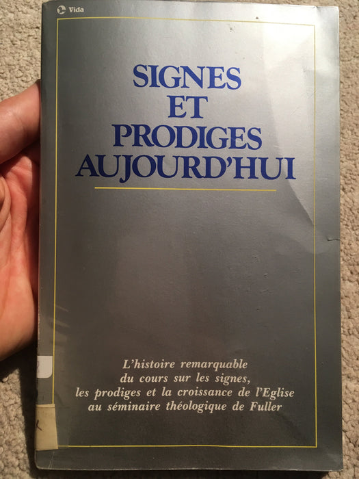 Occasion - Signes et prodiges aujourd'hui