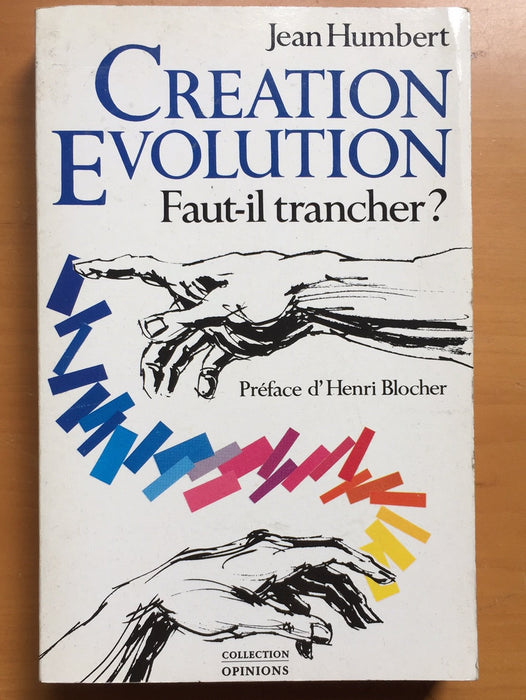 Création évolution : faut-il trancher ?