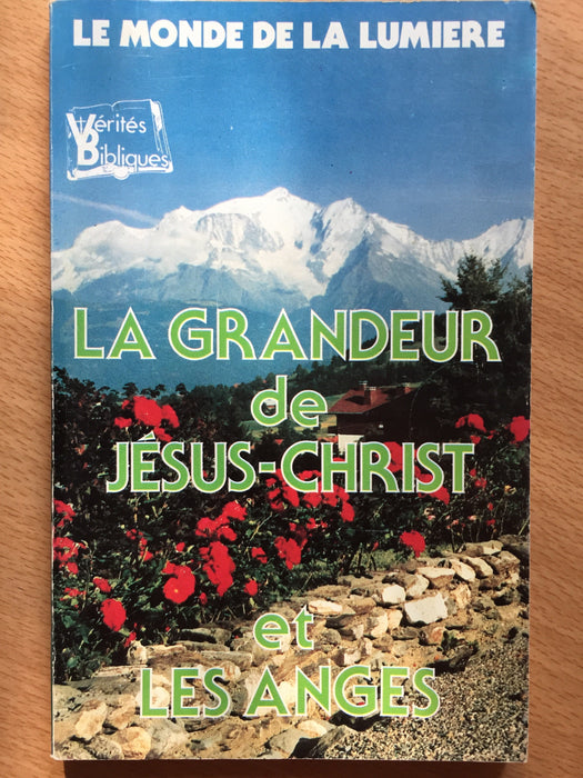 La grandeur de Jésus-Christ et les anges