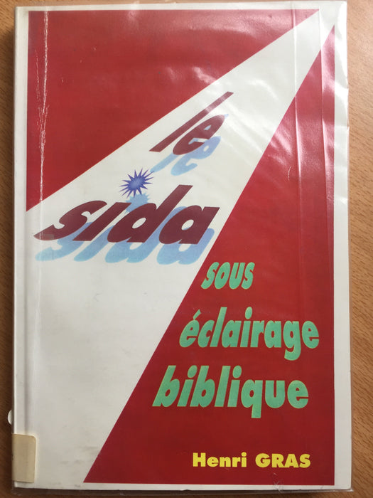 Le sida sous éclairage biblique