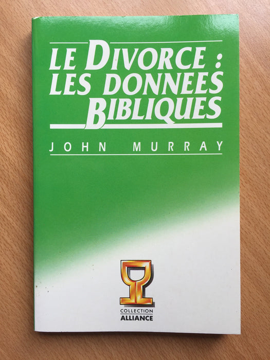 Occasion - Le divorce : les données bibliques