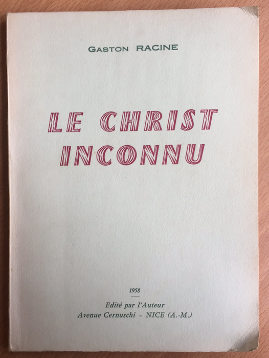 Occasion - Le Christ inconnu