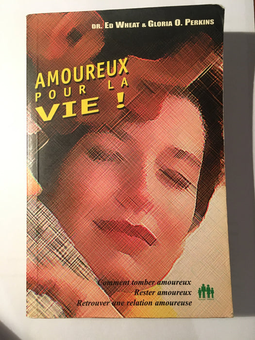 Amoureux pour la vie !