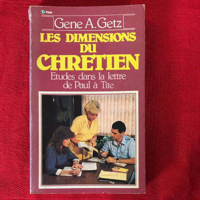 Occasion - Les Dimensions du Chrétien - Tite
