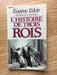 L'histoire de trois rois