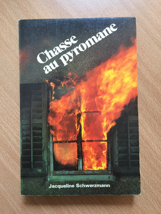 Occasion - Chasse au pyromane