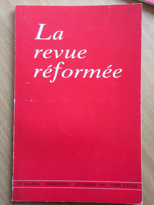 Occasion - La revue réformée #146 1986/4