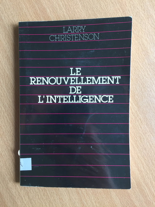 Le renouvellement de l'intelligence