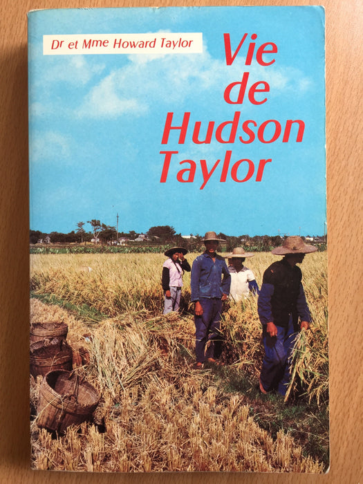 Occasion - Vie de Hudson Taylor