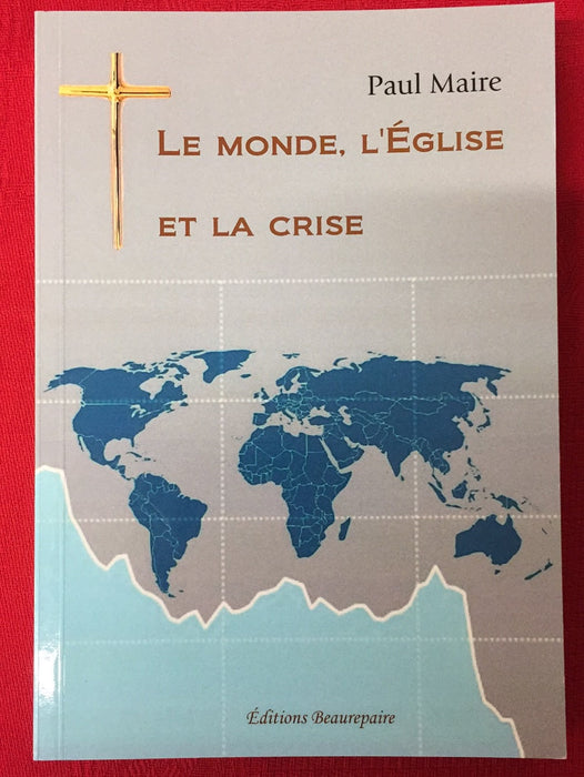 Occasion - Le monde, L'église et la crise
