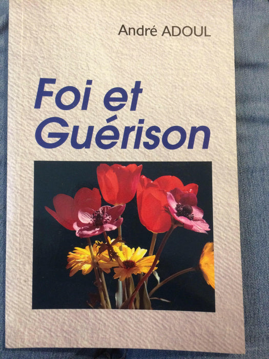 Occasion - Foi et Guérison