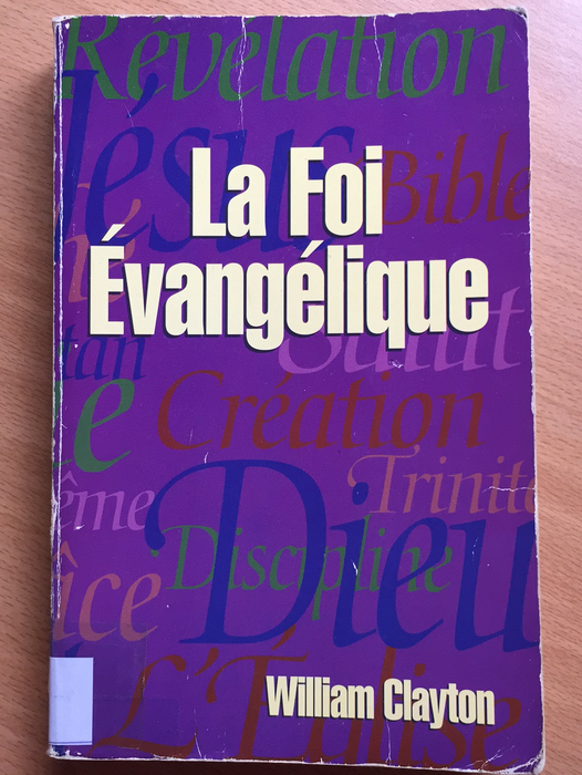 Occasion - La foi évangélique [CLAYTON William]