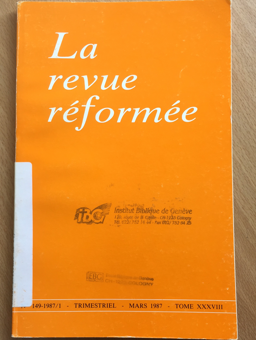 Occasion - La revue réformée #149 1987/1