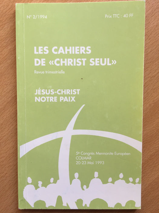Occasion - Jésus-Christ notre paix vol.2 Les cahiers de Christ seul