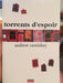 Torrents d'espoir