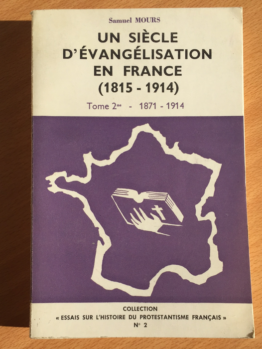 Occasion - Un siècle d'évangélisation en France (1815-1914), Tome 2 - 1871-1914