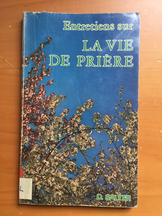 Entretiens sur la vie de prière