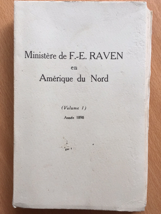 Occasion - Ministère de F.-E. Raven en Amérique du Nord Vol.1