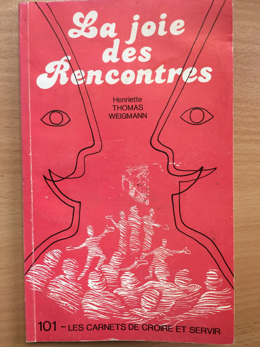 Occasion - La joie des rencontres