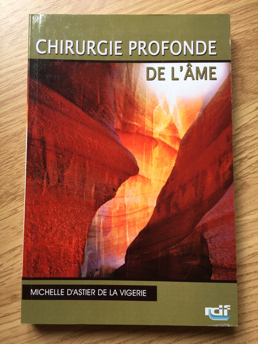 Chirurgie profonde de l'âme