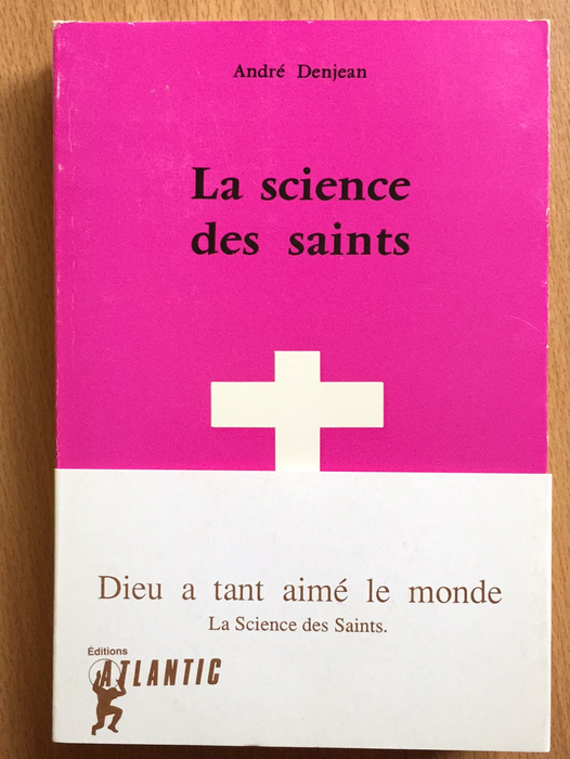 Occasion - La science des saints