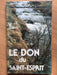 Le don du Saint-Esprit