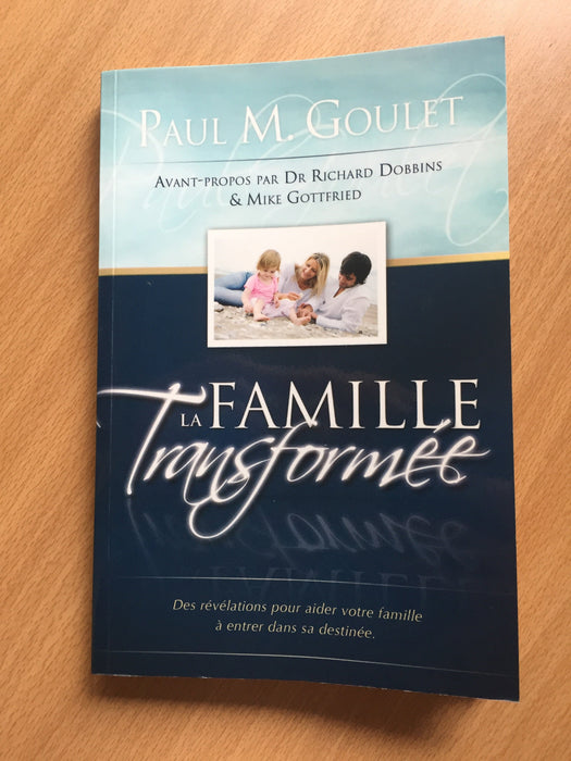 La famille transformée