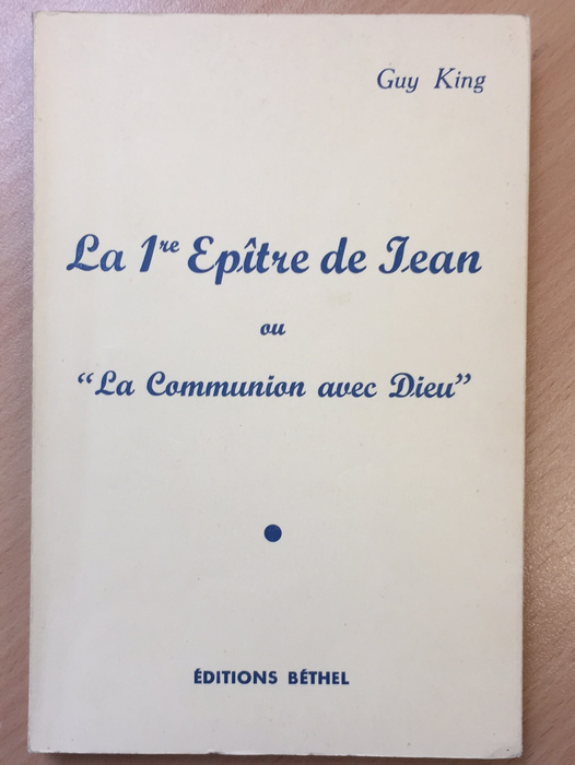 Occasion - La 1re Épître de Jean ou « La Communion avec Dieu »