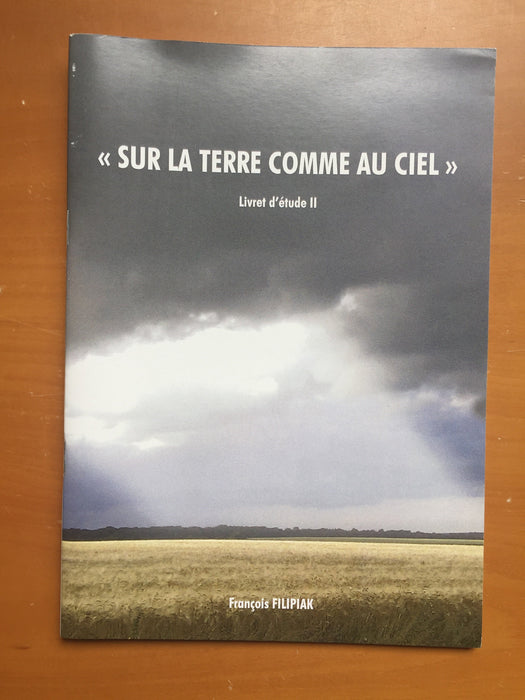 Occasion - « sur la Terre comme au ciel » livret d'étude vol 2