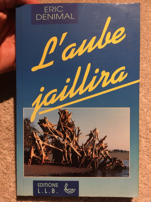 L'aube jaillira