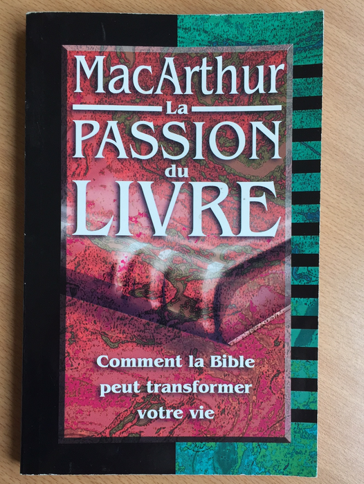 Occasion - La passion du livre, Comment la Bible peut transformer votre vie