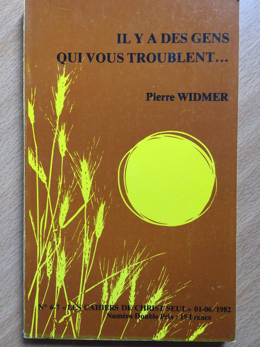 Occasion - Il y a des gens qui vous troublent... vol.6-7 Les cahiers de Christ seul
