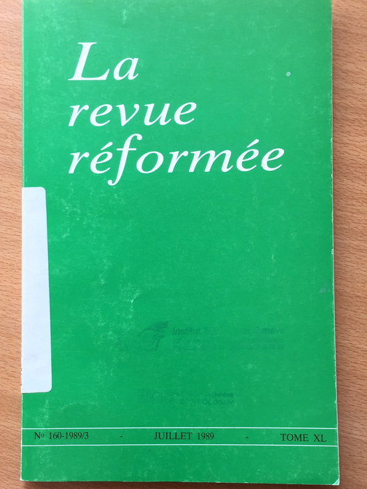 Occasion - La revue réformée #160 1989/3