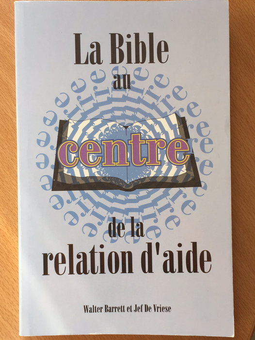 La Bible au centre de la relation d'aide