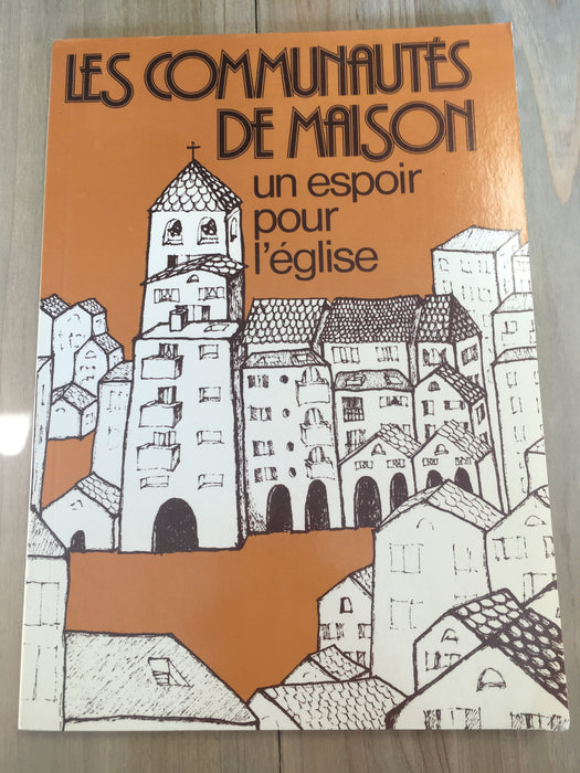 Occasion - Les communautés de maison : un espoir pour l'église