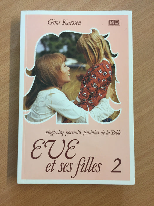 Occasion - Eve et ses filles 2