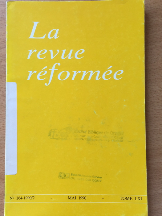 Occasion - La revue réformée #164 1990/2